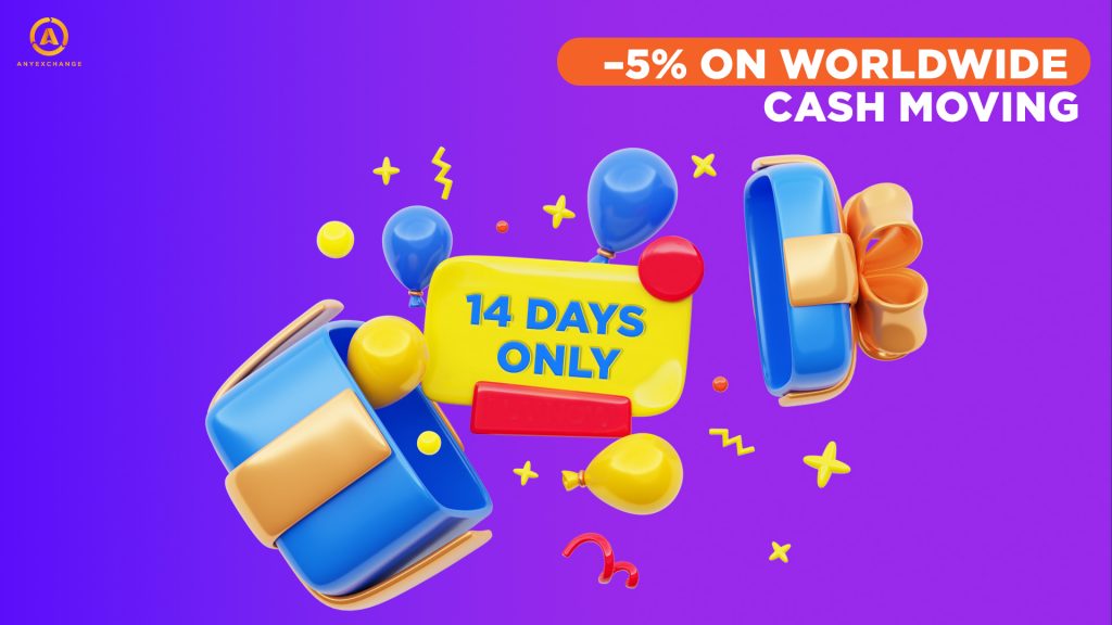 Worldwide cash moving with –5% OFF