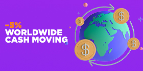 Promotion: Until 25.10 we move cash with -5% discount