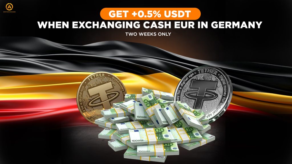 extra 0.5% USDT to 12.11 when exchanging EUR in Germany