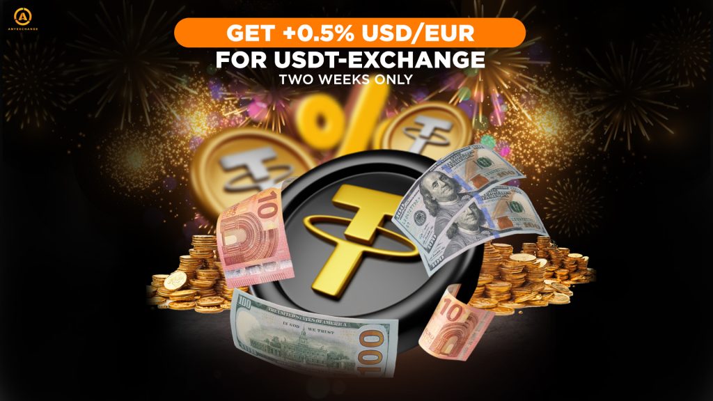 Get extra 0.5% USD/EUR to 1.10 when exchanging USDT