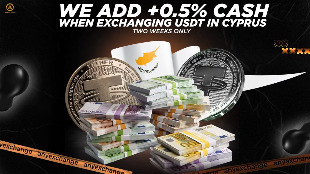 +0.5% cash to 27.05 to your USDT exchange in Cyprus