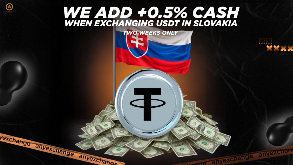 +0.5% cash to 16.09 to USDT exchange in Slovakia