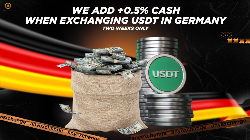 cash to 25.11 to your USDT exchange in Germany