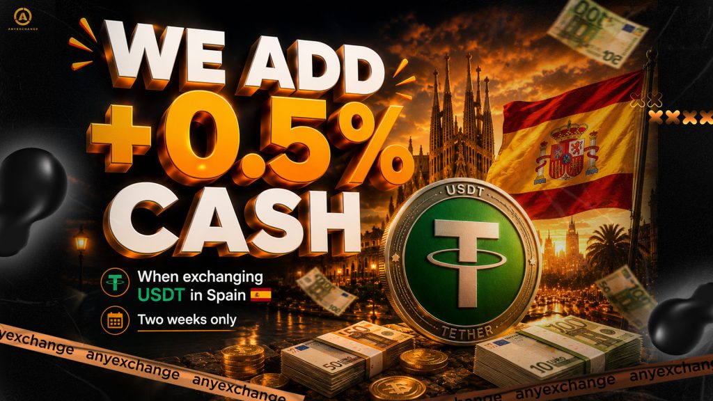 +0.5% cash to 23.06 to USDT exchange in Spain