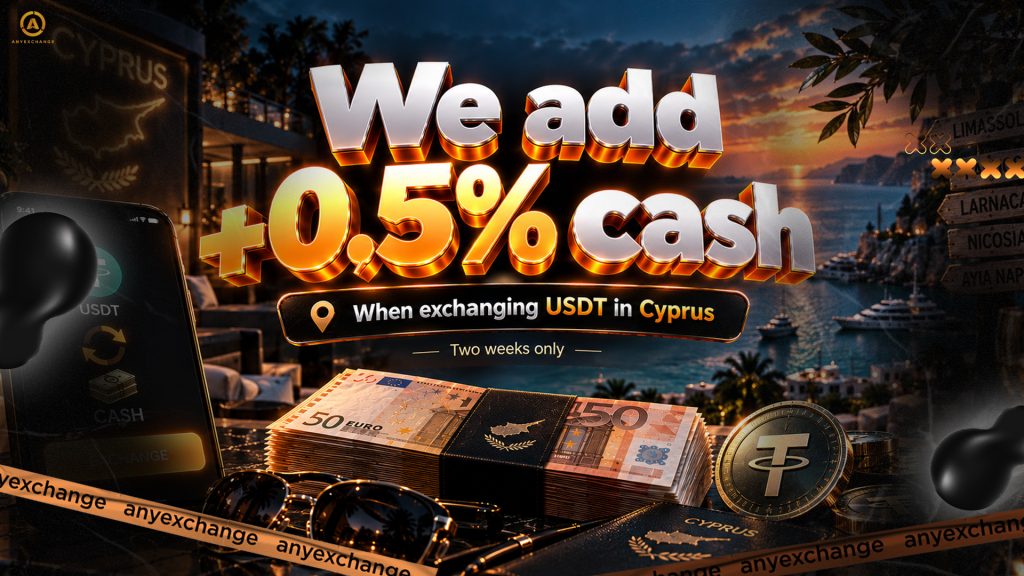 Get +0.5% cash to 29.09 to USDT exchange in Cyprus